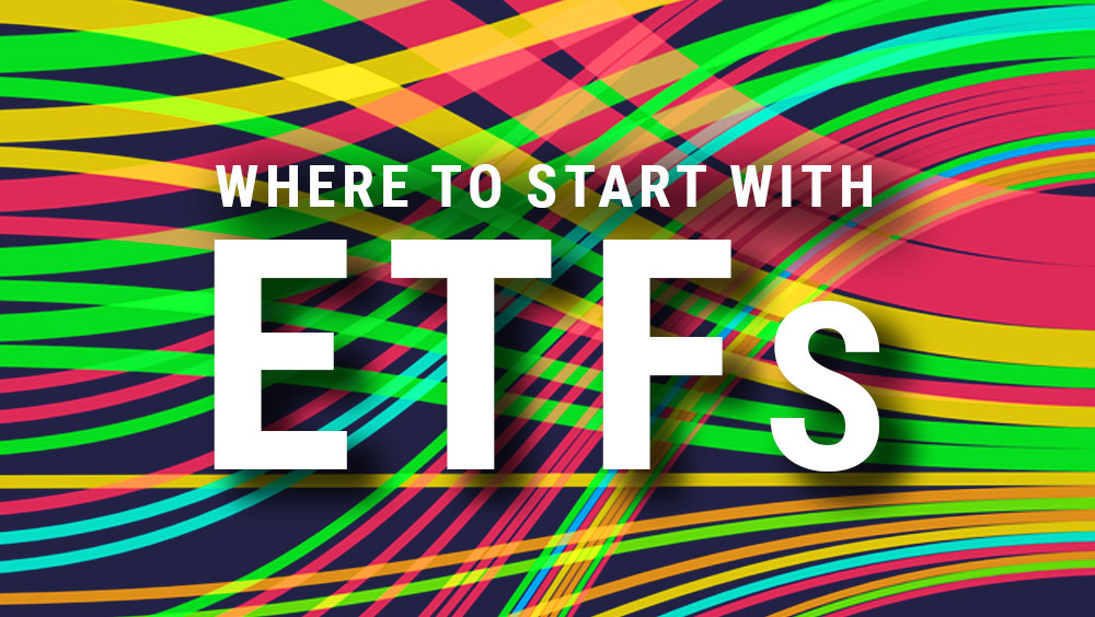 The Basics of ETFs: How to Get Started