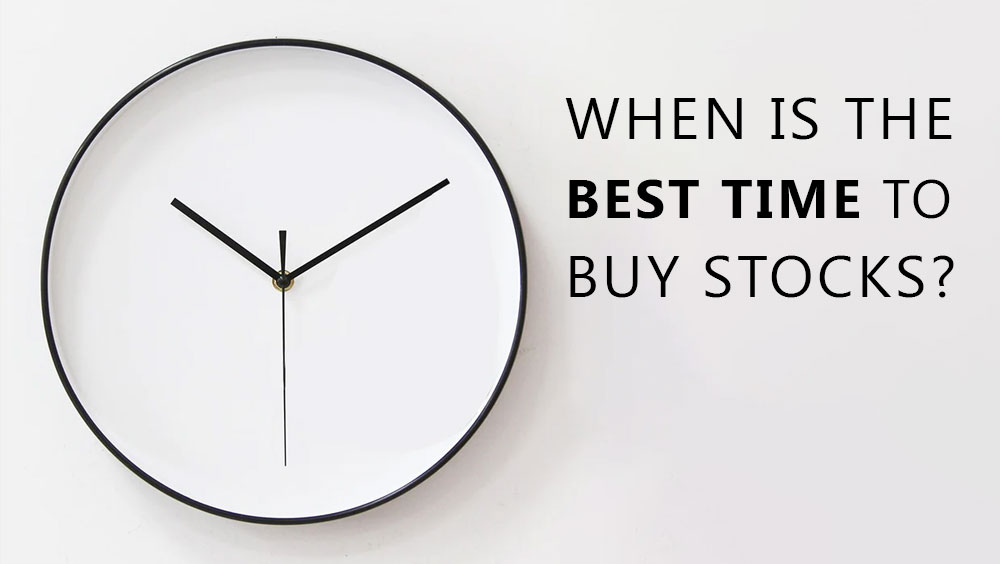 When Is The Best Time To Buy Stocks?